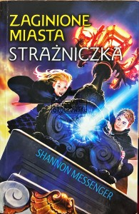 Zaginione miasta. Strażniczka