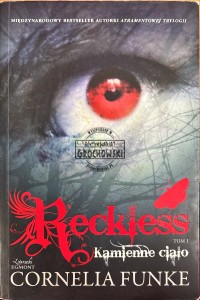 Reckless. Kamienne ciało