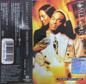 James Carter – The Real Quietstorm Kaseta