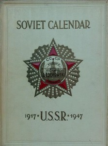 Soviet Calendar U.S.S.R 1917-1947