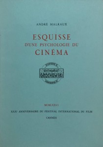 Esquisse d'une psychologie du Cinema