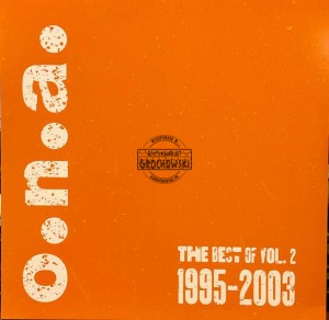 O.N.A. – The Best Of Vol. 2 1995-2003 LP