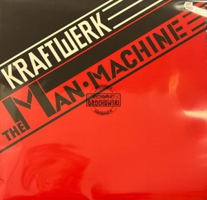 Kraftwerk – The Man•Machine LP