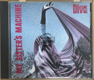 My Sister's Machine – Diva CD