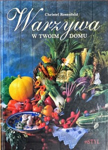 Warzywa w twoim domu
