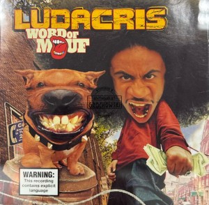 Ludacris – Word Of Mouf CD