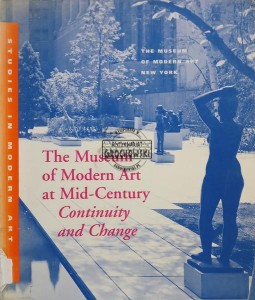 The Museum of Modern Art at Mid-Century