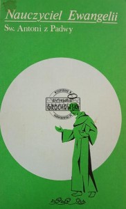 Nauczyciel Ewangelii, Św. Antoni z Padwy
