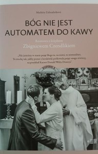 Bóg nie jest automatem do kawy