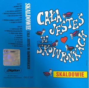 Skaldowie – Cała Jesteś W Skowronkach Kaseta