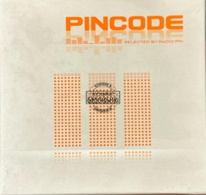 Various Artists – PINCODE 3 (Selected By Radio PIN) (2-CD)