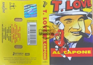 T.Love – Al Capone Kaseta