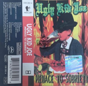 Ugly Kid Joe – Menace To Sobriety Kaseta