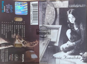 Kasia Kowalska – Czekając Na... Kaseta