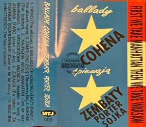 Zembaty, Porter, Sojka – Ballady Cohena (First We Take Manhattan Then We Take Warsaw) Kaseta
