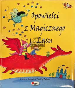 Opowieści z magicznego lasu