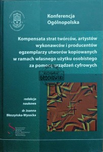 Kompensata strat twórców, artystów wykonawców i producentów egzemplarzy utworów kopiowanych w ramach własnego użytku osobistego za pomocą urządzeń cyfrowych