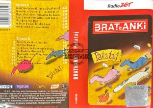 Brathanki – Patataj Kaseta