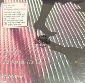 La Ventana – Nostalgia And The Delicate Woman CD