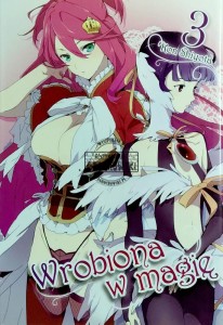 Wrobiona w magię, T.3