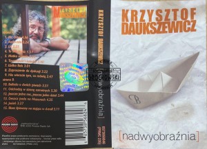 Krzysztof Daukszewicz – [Nadwyobraźnia] Kaseta