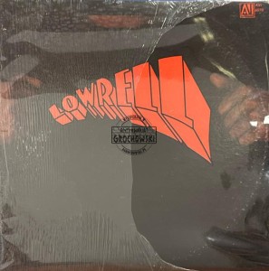 Lowrell – Lowrell LP