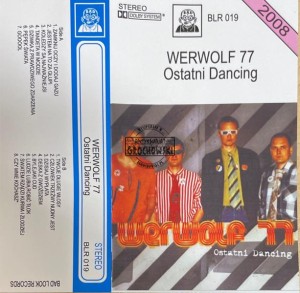 Werwolf 77 – Ostatni Dancing Kaseta