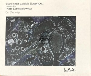 Grzegorz Lesiak Essence connecting to Piotr Damasiewicz – On the Way CD
