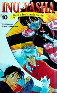 Inu-Yasha. Baśń z feudalnych czasów, T. 10