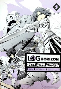 Log Horizon. West Wind Brigade, T.3