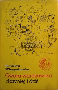 Gwara warszawska dawniej i dziś