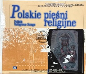 Various Artists – Polskie Pieśni Religijne (Muzyka Źródeł Vol. 25) CD