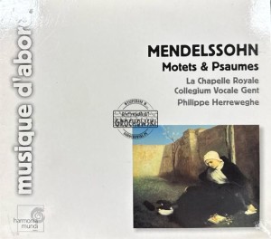 Mendelssohn – Motets & Psaumes (La Chapelle Royale / Collegium Vocale Gent / Philippe Herreweghe) CD