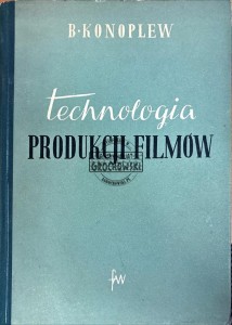 Technologia produkcji filmów