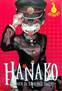 Hanako. Duch ze szkolnej toalety, T.1