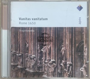 Tragicomedia – Vanitas Vanitatum: Rome 1650 CD