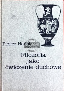 Filozofia jako ćwiczenie duchowe