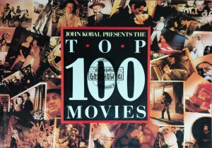John Kobal Presents the Top 100 Movies