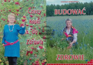 Cztery kroki do zdrowia. Budować zdrowie, T.1-2