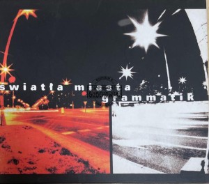 Grammatik – Światła Miasta CD
