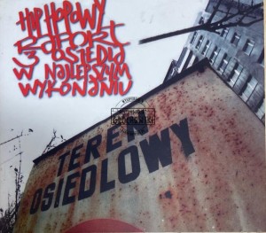 Various – Hip Hopowy Raport Z Osiedla W Najlepszym Wykonaniu CD