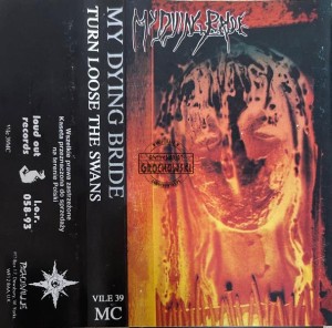 My Dying Bride – Turn Loose The Swans Kaseta