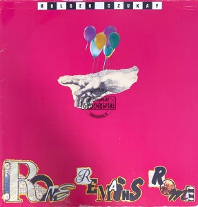 Holger Czukay – Rome Remains Rome LP