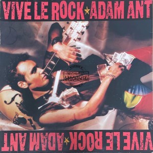 Adam Ant – Vive Le Rock LP