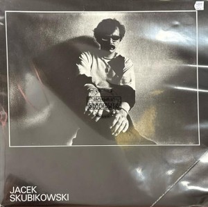 Jacek Skubikowski – Jacek Skubikowski LP