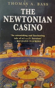 The Newtonian Casino