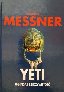 Yeti, Legenda i rzeczywistość