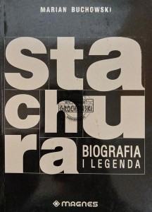 Stachura, Biografia i legenda
