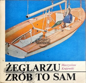Żeglarzu zrób to sam