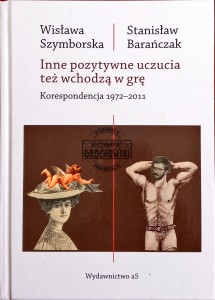 Inne pozytywne uczucia też wchodzą w grę. Korespondencja 1972-2011